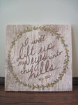 i will lift up my eyes