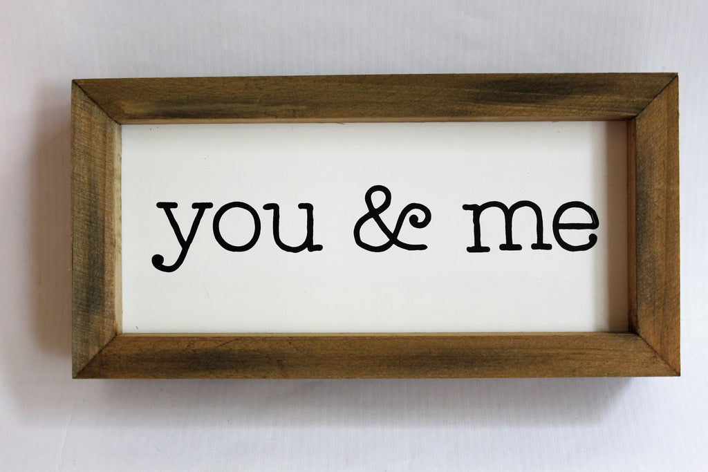 you & me