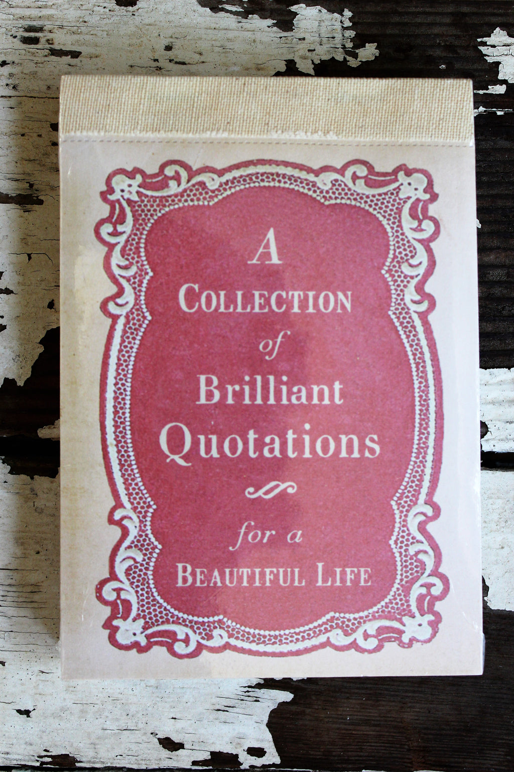 a collection of brilliant quotations