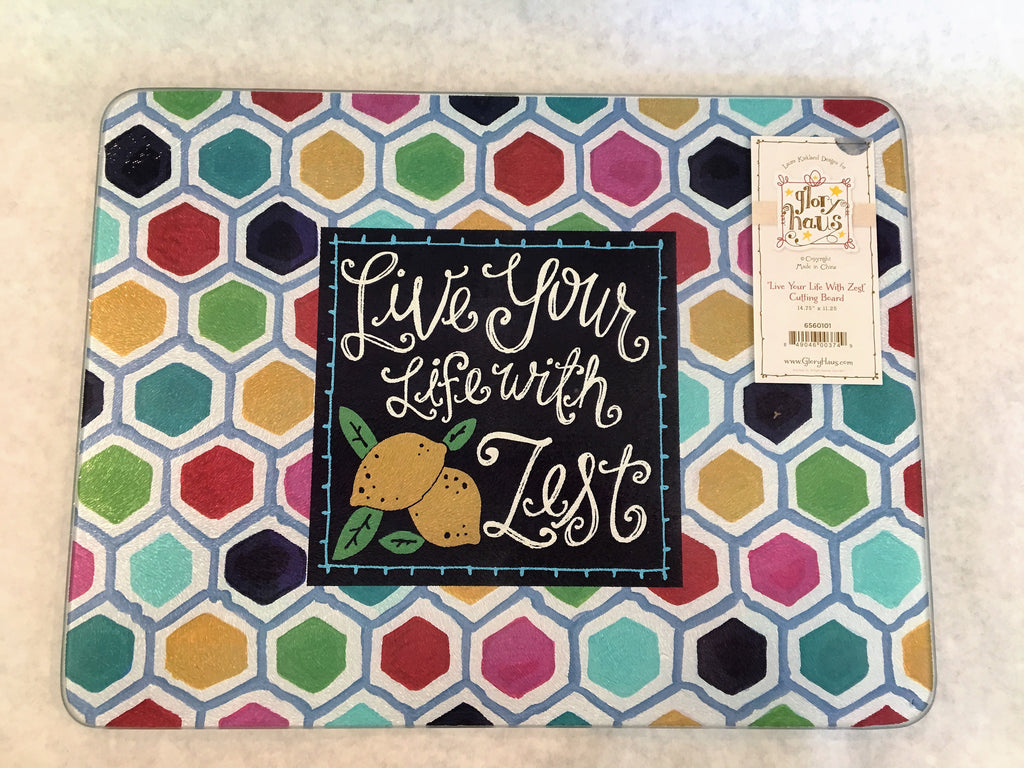live Your life with zest cutting board