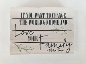love your family wooden pallet sign