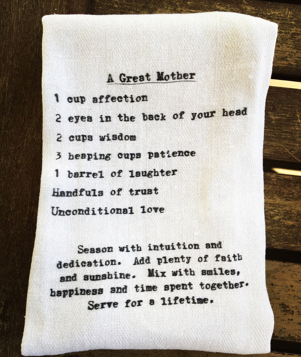 tea towel- recipe for a great mother