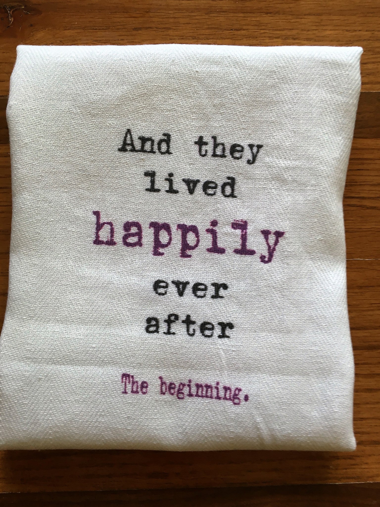 tea towel - happily ever after
