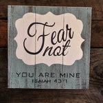 fear not sign