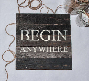 begin anywhere