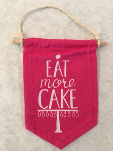 eat more cake banner